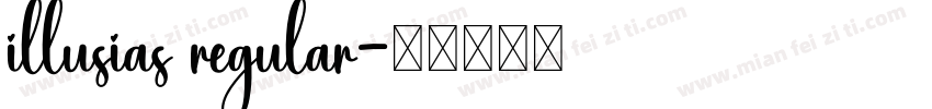illusias regular字体转换